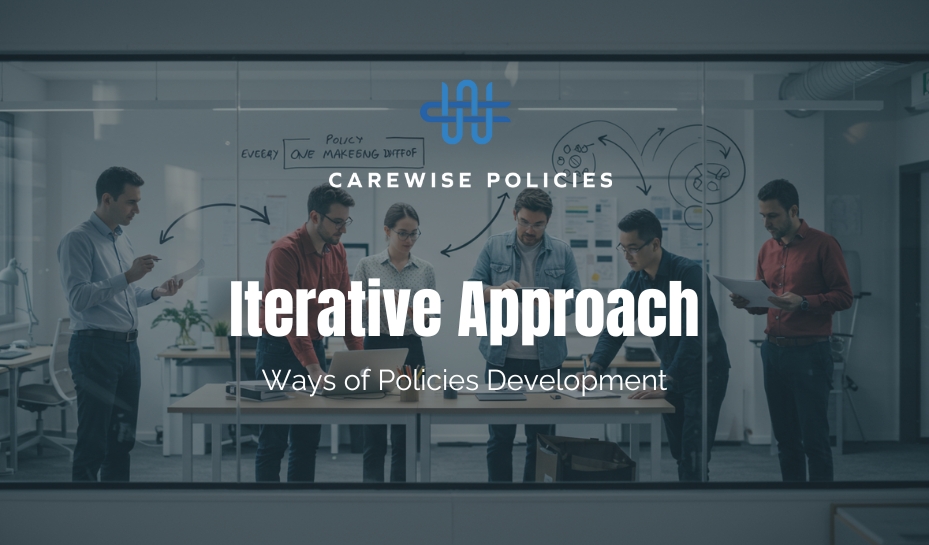 Iterative-Approach-Policy-Blogs-Carewisepolices